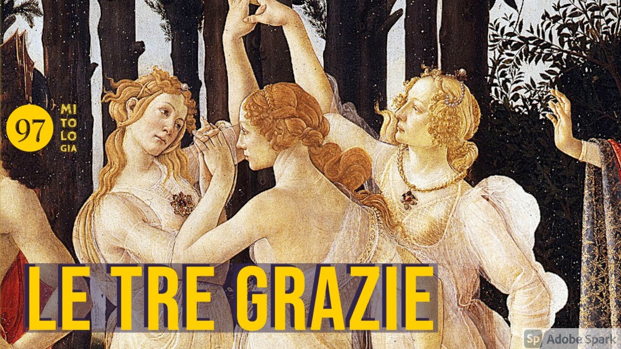 Le tre Grazie, amabili compagne di Afrodite
