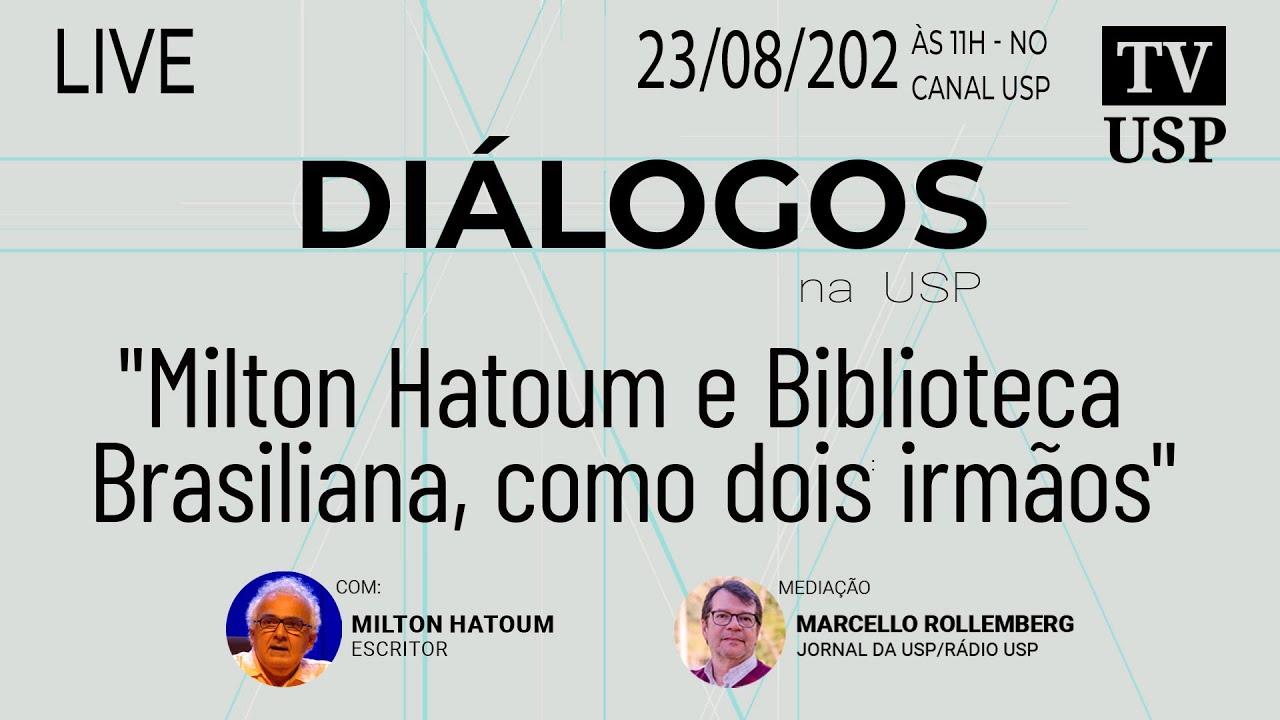 🔴 Milton Hatoum e Biblioteca Brasiliana, como dois irmãos | Diálogos na USP