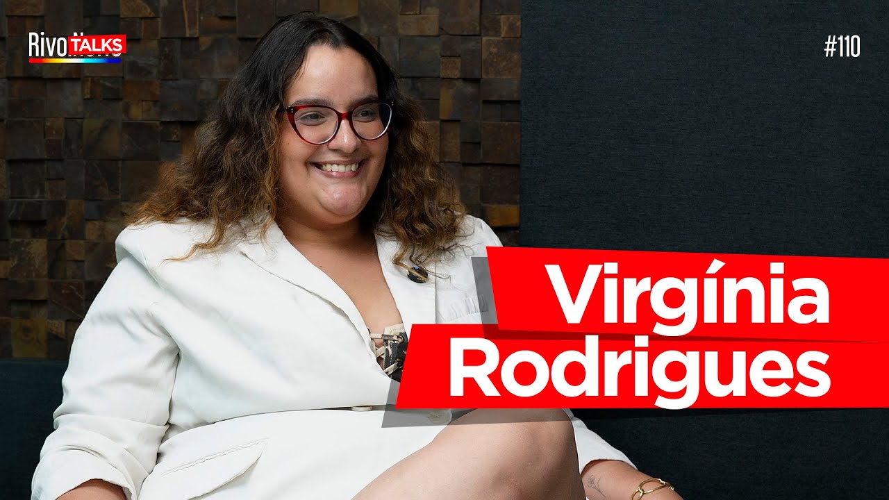 VIRG&Iacute;NIA RODRIGUES - ESPECIAL PREVIS&Otilde;ES PARA 2026 | RivoTalks #110