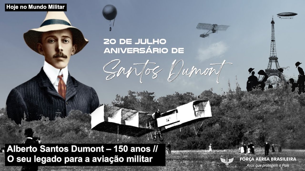 Os 150 anos do nascimento de Alberto Santos Dumont e o seu legado para a aviação militar