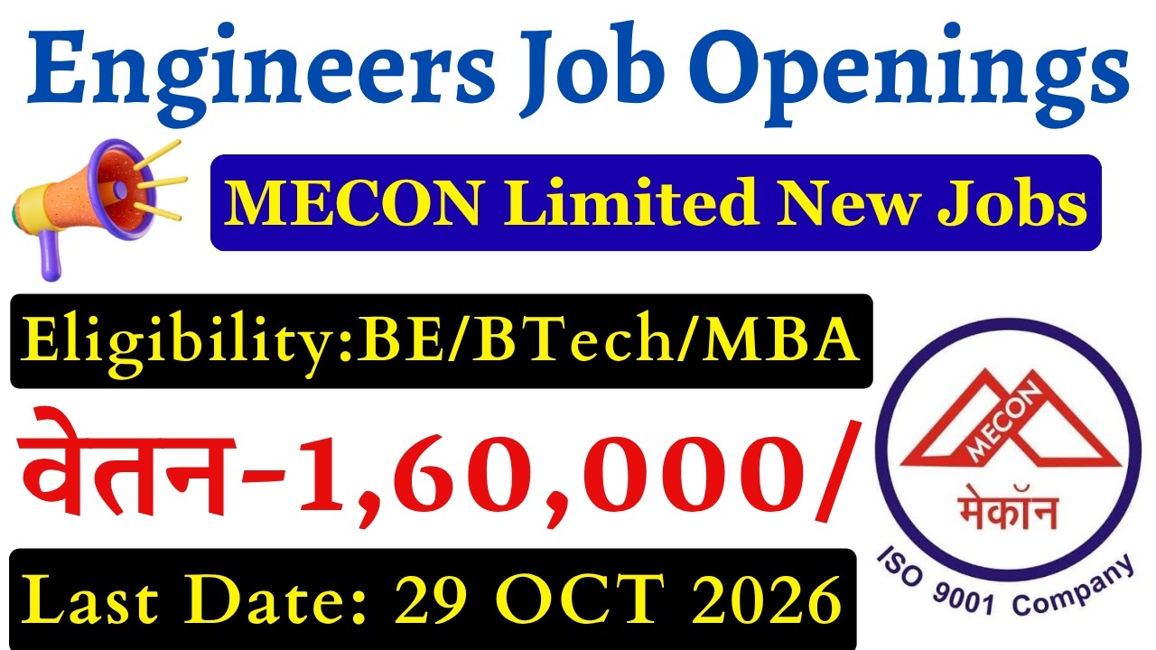 Mecon New Engineer Vacancy 2026 | Latest Government Engineer Jobs | All India Technical Jobs 2026 |