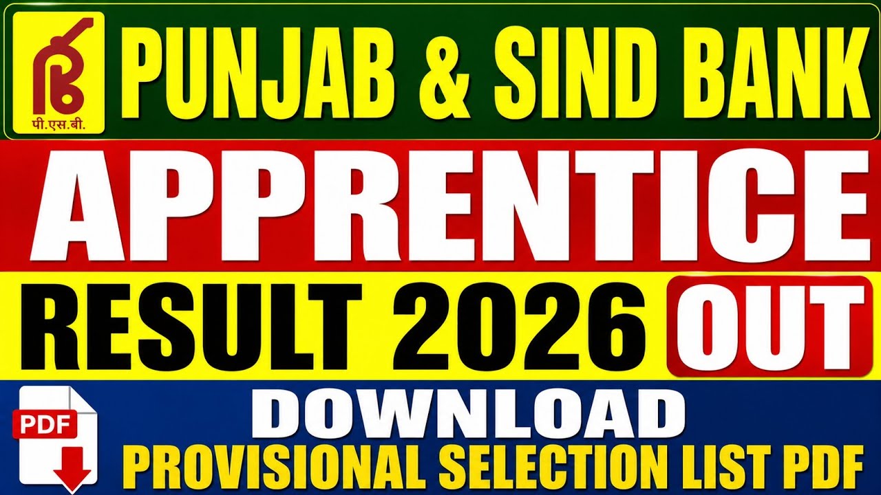Punjab And Sind Bank Apprentice Result Declared 2026.