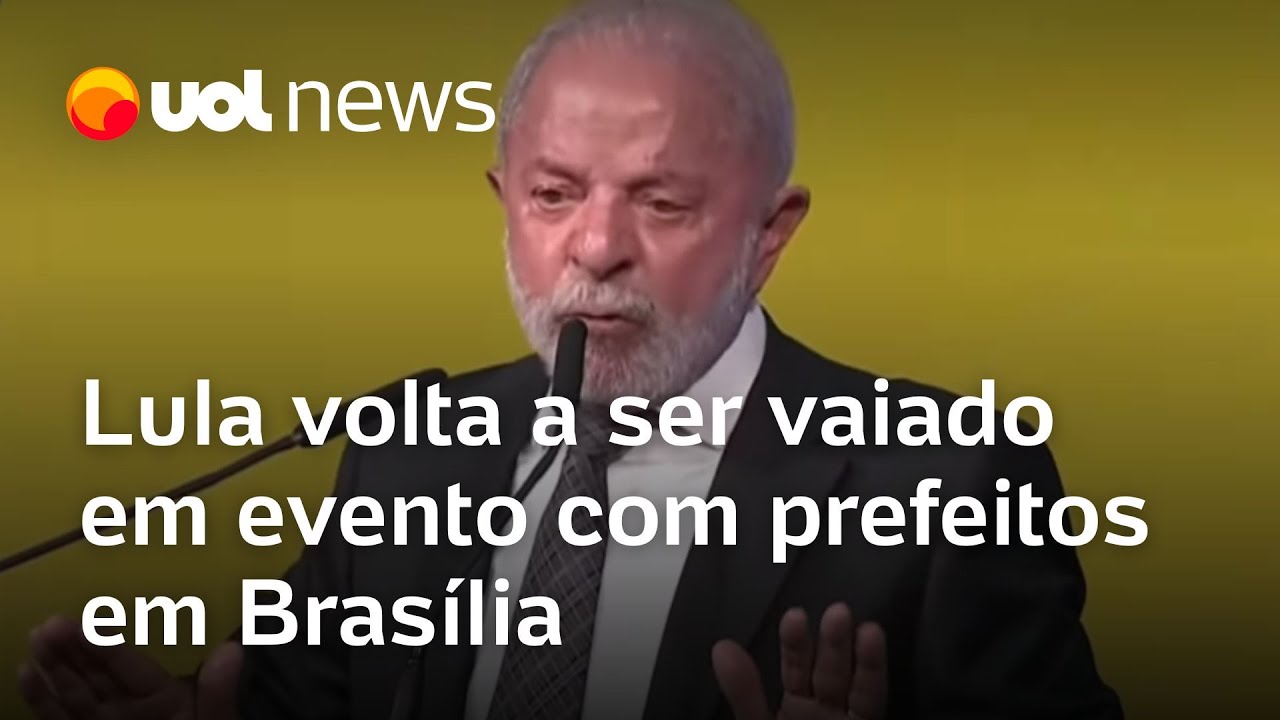 Lula volta a ser vaiado em evento com prefeitos em Bras&iacute;lia; veja o v&iacute;deo
