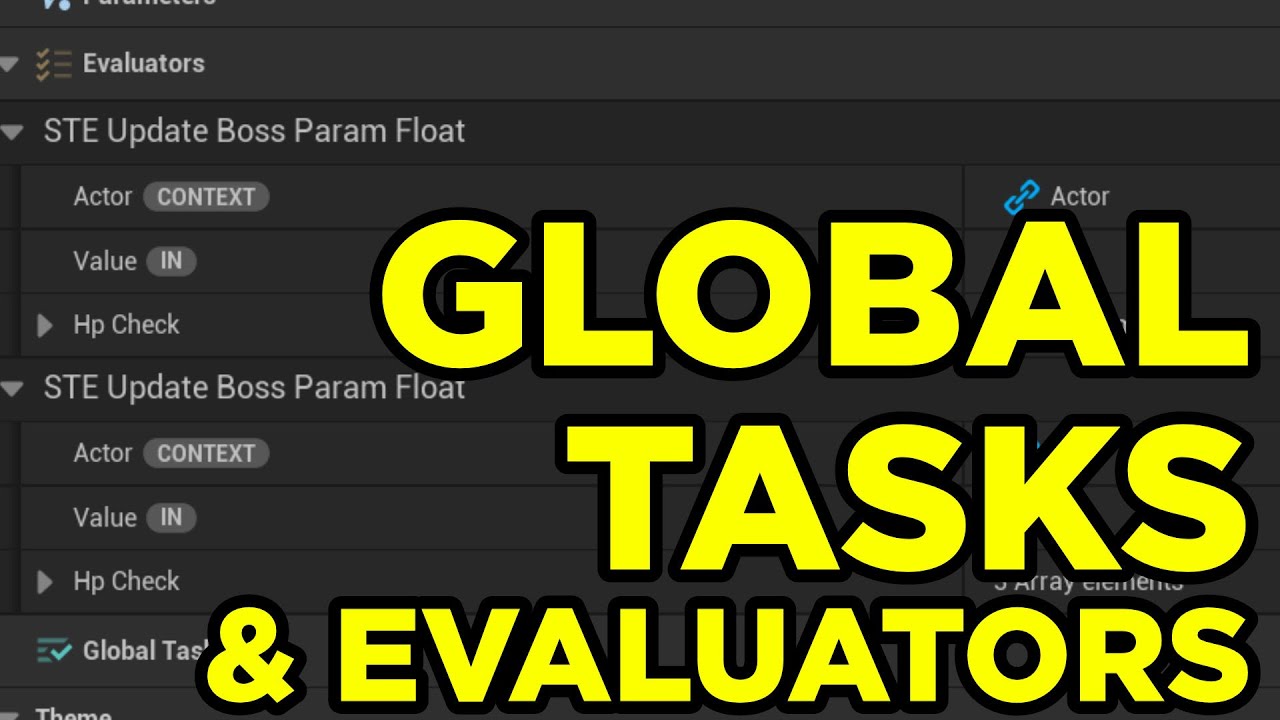 Using Global Tasks and Evaluators - State tree course #4