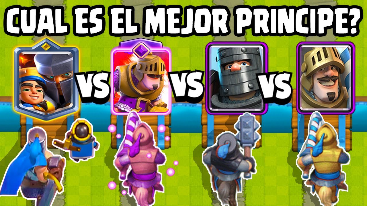 CUAL ES EL MEJOR PRINCIPE? | OLIMPIADAS de PRINCIPES | NUEVO PRINCIPITO | Clash Royale