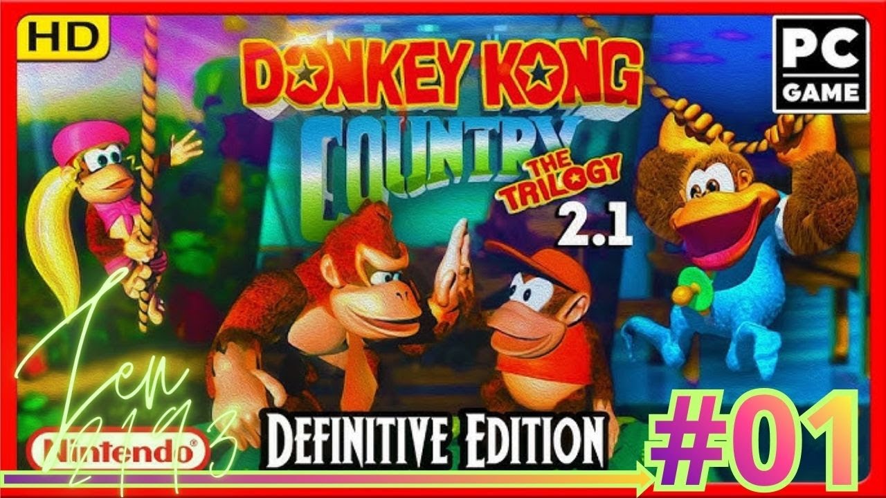 DONKEY KONG COUNTRY : THE TRILOGY - Let's play CHALLENGE #01 - D&eacute;but jusqu'au monde 4, niveau 4 | PC