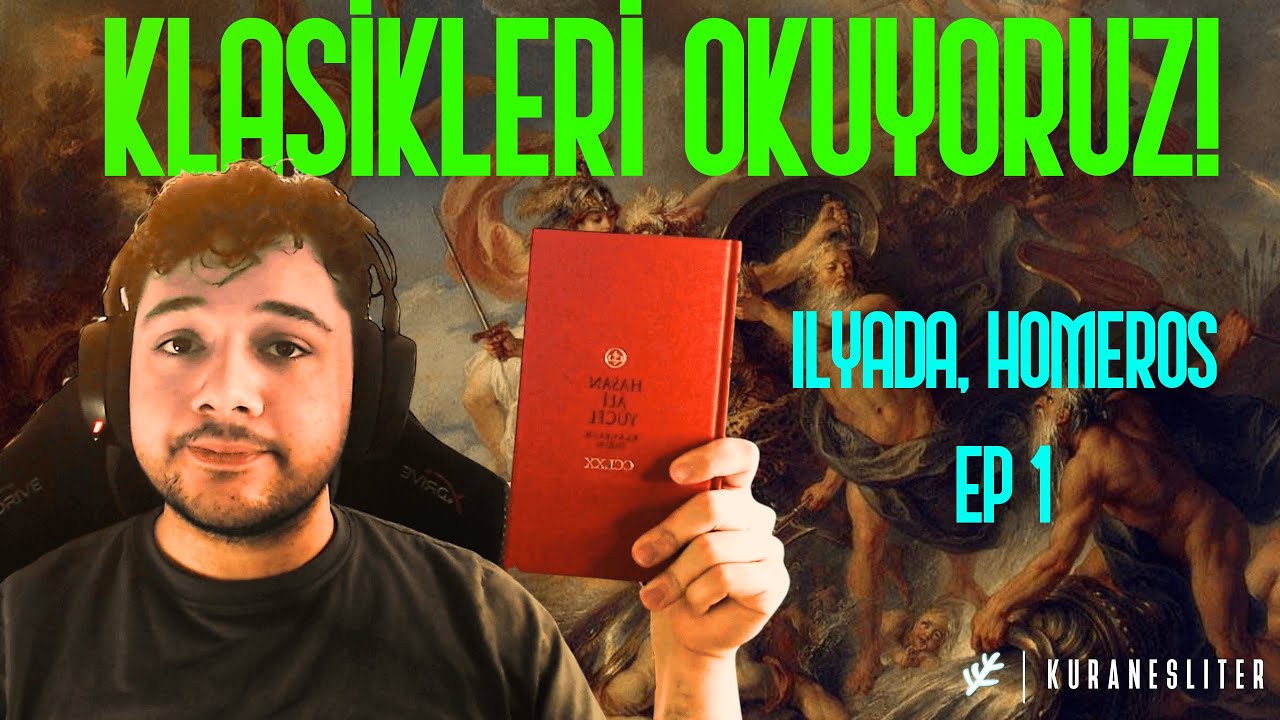 HOMEROS - ILYADA OKUYORUZ! EP 1 - Klasikleri Okuyoruz
