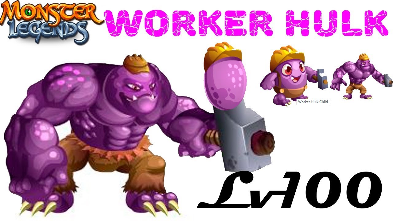 Worker Hulk 1-100 Monster Legends Монстр на прокачку