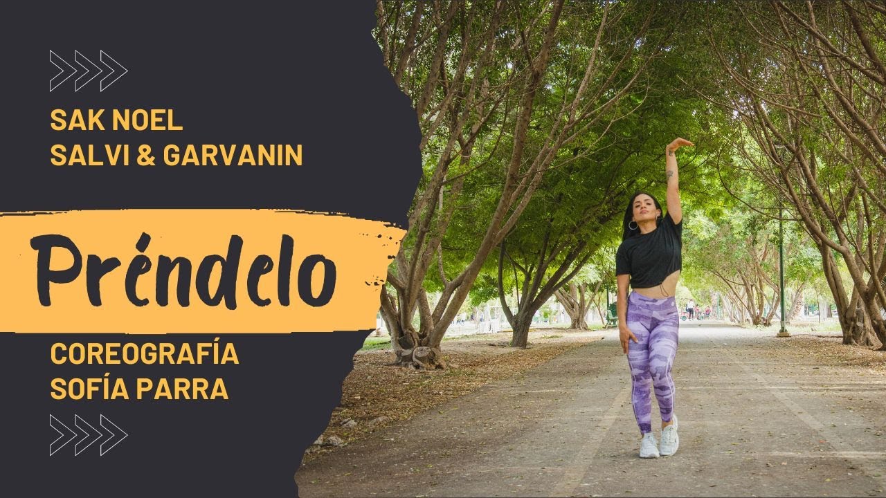 Sak Noel, Salvi & Garvanin - Préndelo | Street Dance Life | Coreografía Sofía Parra 🔥