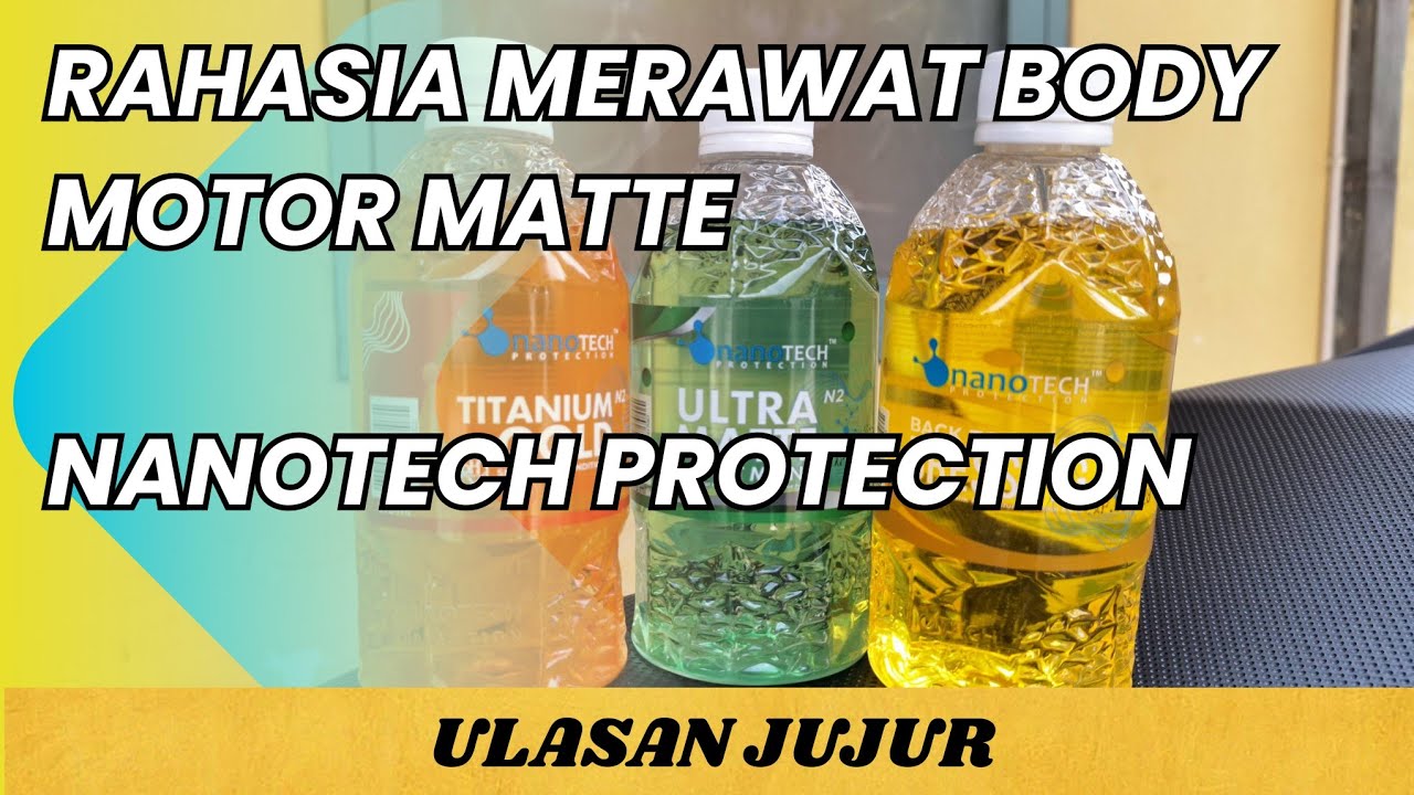 Rahasia Merawat Body Motor/Mobil Matte Agar Tetap Kinclong! ✨ Ulasan Jujur Nanotech