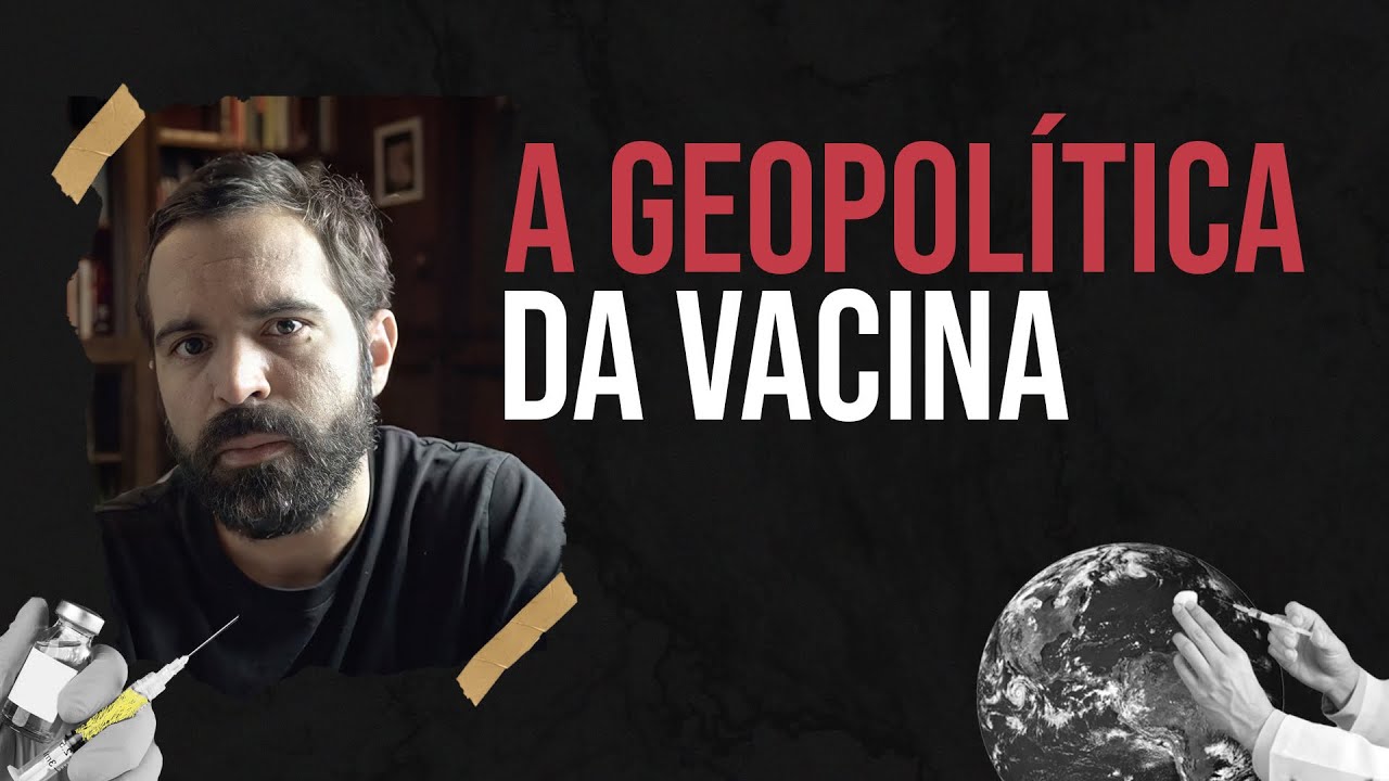 A GEOPOLÍTICA DA VACINA E O IMPACTO NAS RELAÇÕES INTERNACIONAIS - THIAGO DE ARAGÃO