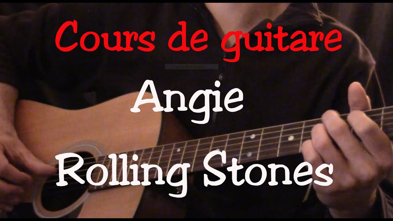 Cours de guitare - Angie - Rolling Stones - Part3