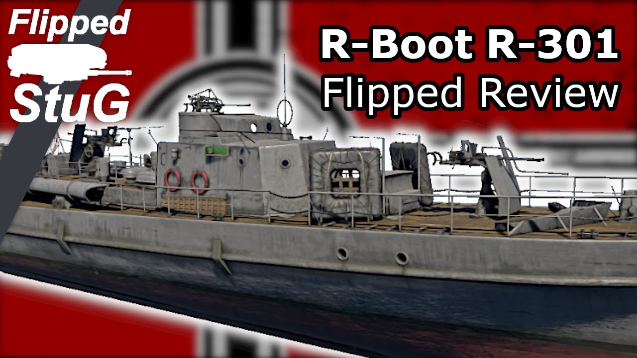 R-Boot R-301 | Flipped Review | War Thunder