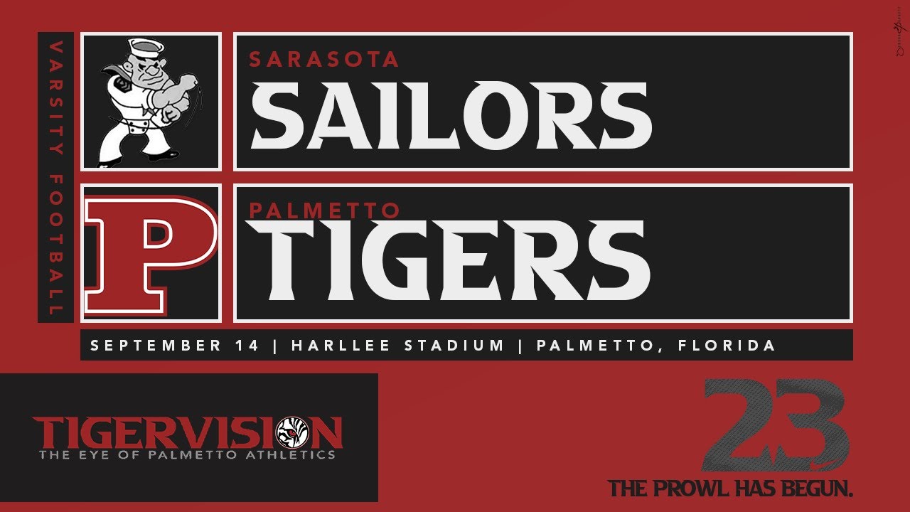 Sarasota Sailors at Palmetto Tigers (2023 Varsity Football)