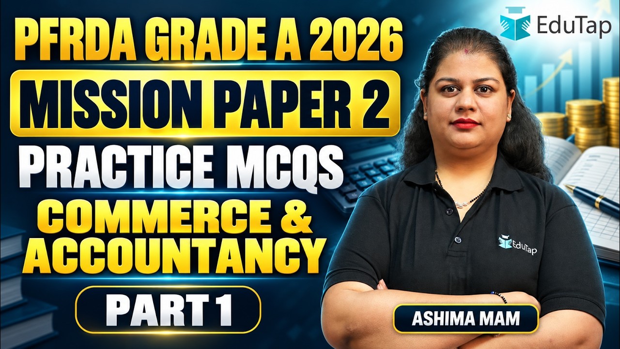 PFRDA Grade A 2026 Commerce & Accountancy  MCQs | PFRDA Assistant Manager Free Practice Questions