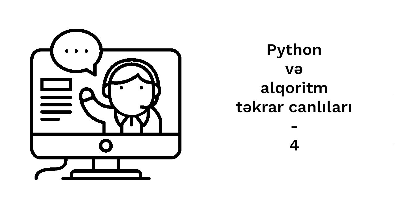 Python və alqoritm təkrar canlıları - 4