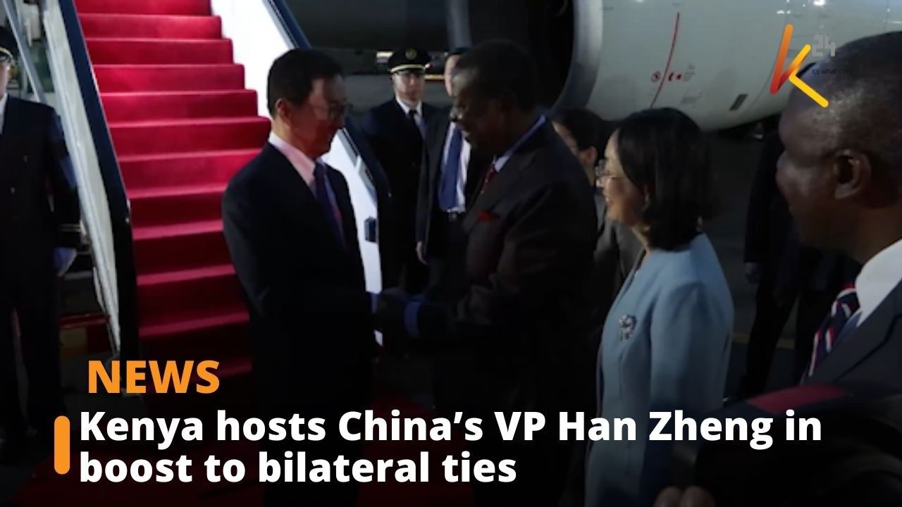 Kenya hosts China&rsquo;s VP Han Zheng in boost to bilateral ties