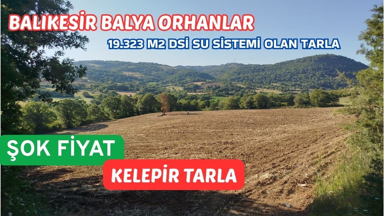 Fiyat Düştü  Balıkesir Balya Orhanlar Kelepir Suyu Olan Doğa Manzaralı Satılık Tarla 2.450.000 TL