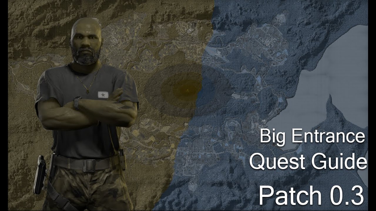 Big Entrance - Lamang - GZW Patch 0.3 TASK GUIDE - Gray Zone Warfare Winds Of War