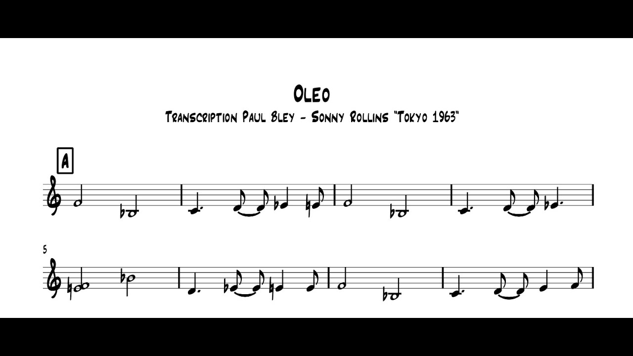 Paul Bley - Motivic Improvisation on “Oleo” (Sonny Rollins Quintet, 