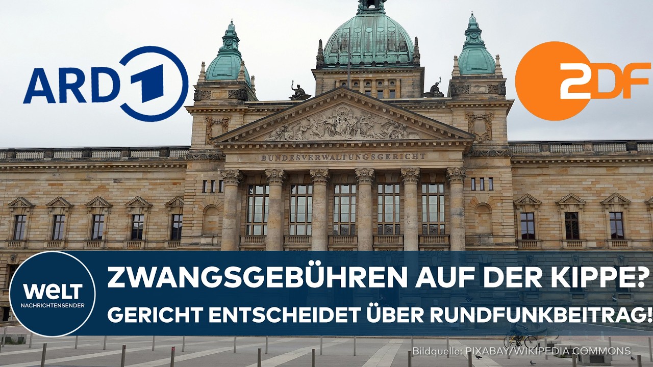 LEIPZIG: Ende der Zwangsgeb&uuml;hren? &ndash; Bundesverwaltungsgericht entscheidet &uuml;ber Rundfunkbeitrag