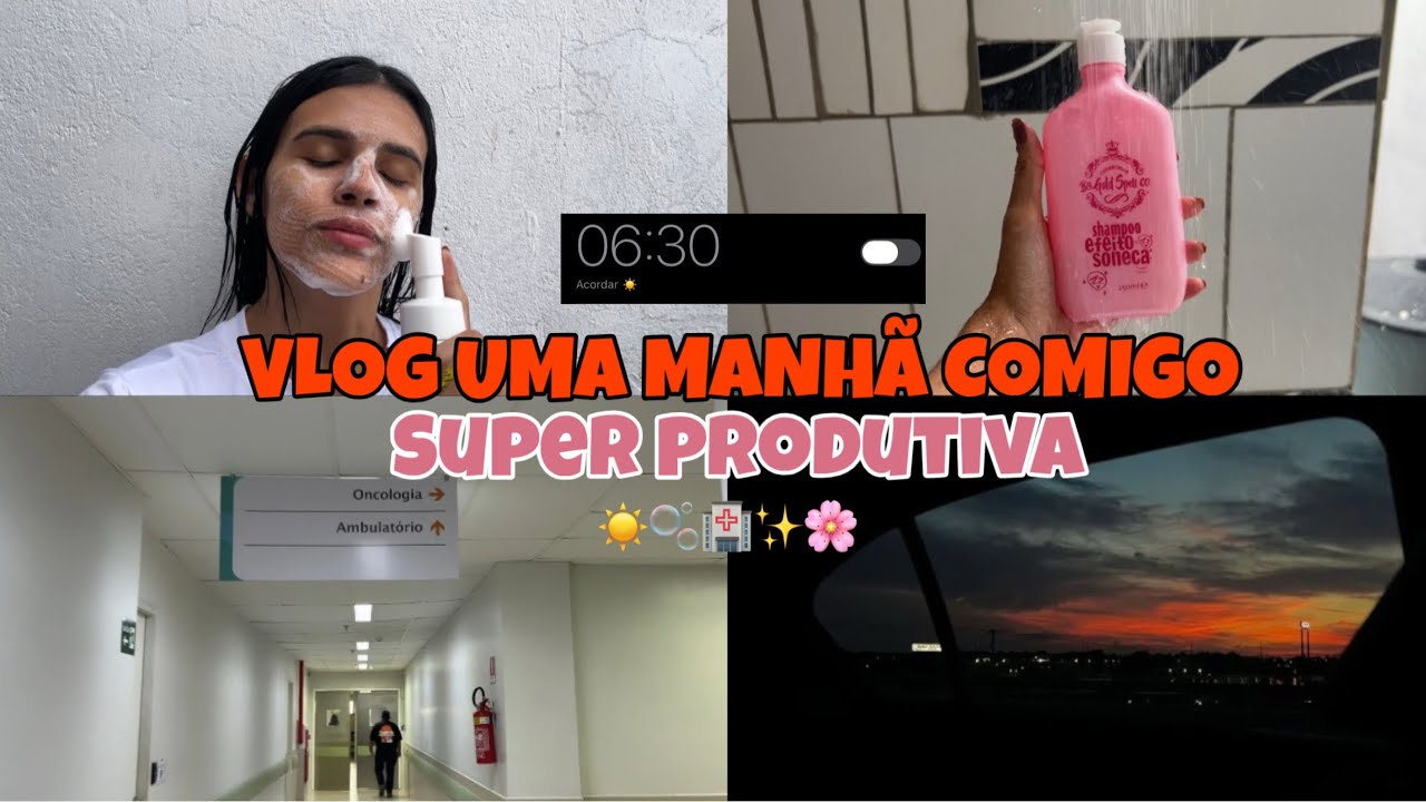 VLOG UM DIA COMIGO / ACORDANDO ÁS 6H DA MANHÃ ☀️⏰🫧 