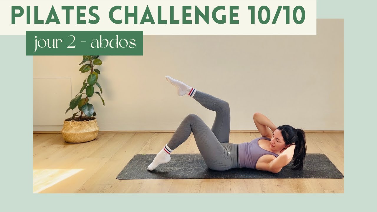 10 minutes de Pilates pour les abdos | interm&eacute;diaire | CHALLENGE 10/10 | Jour 2