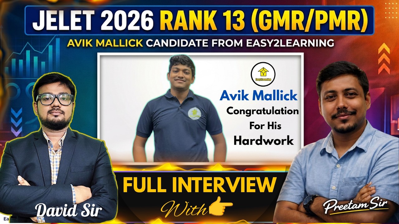 🔥Jelet 2026 Success Story GMR Rank -13 🏆 Avik Mallick Full Interview With David Sir & Preetam Sir⚡