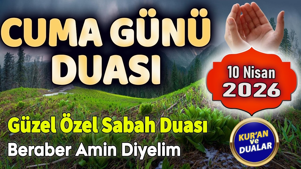 ETKİLİ CUMA DUASI DİNLE Dua Hazinesi