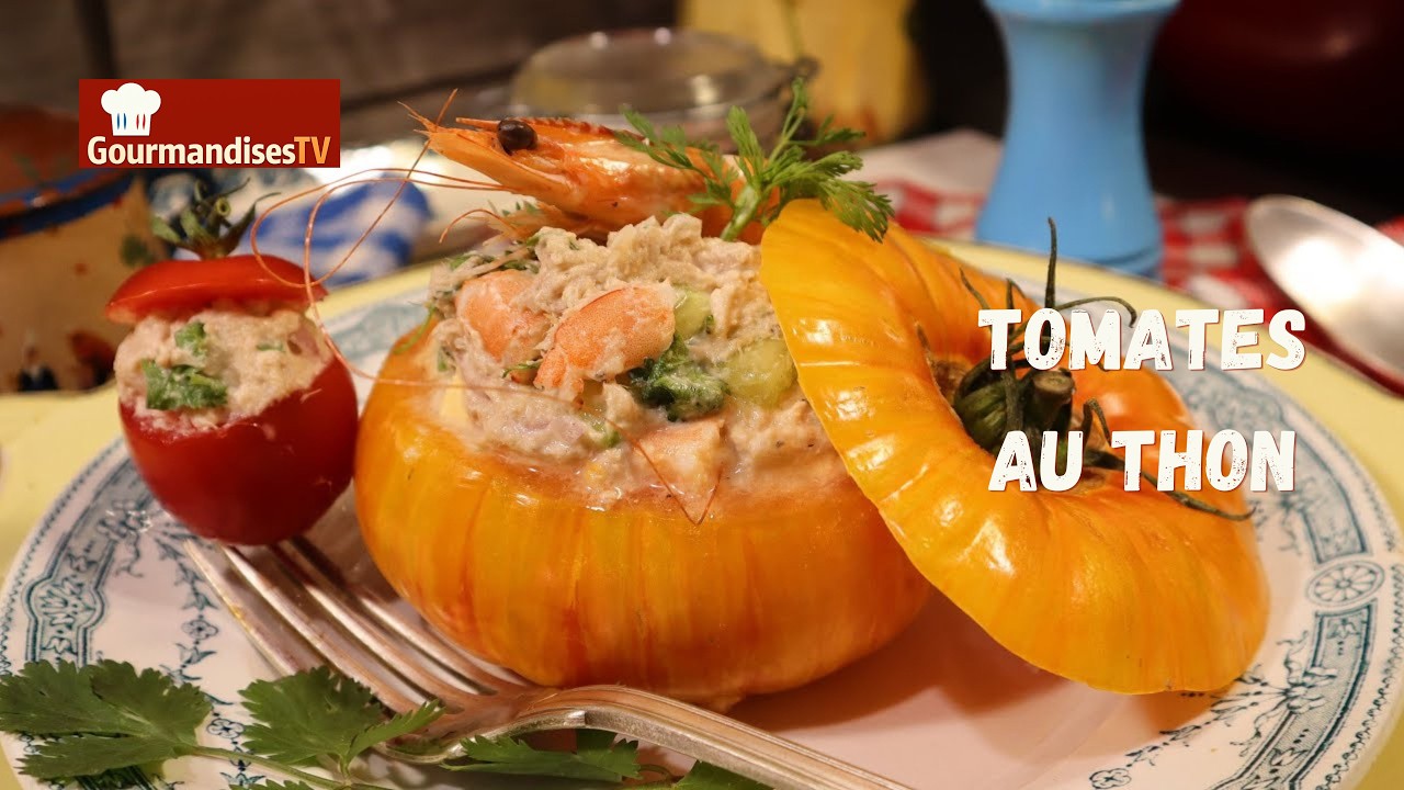 Mes TOMATES AU THON à la Normande - Un grand classique de l'été ! - Mère Mitraille - Gourmandises TV