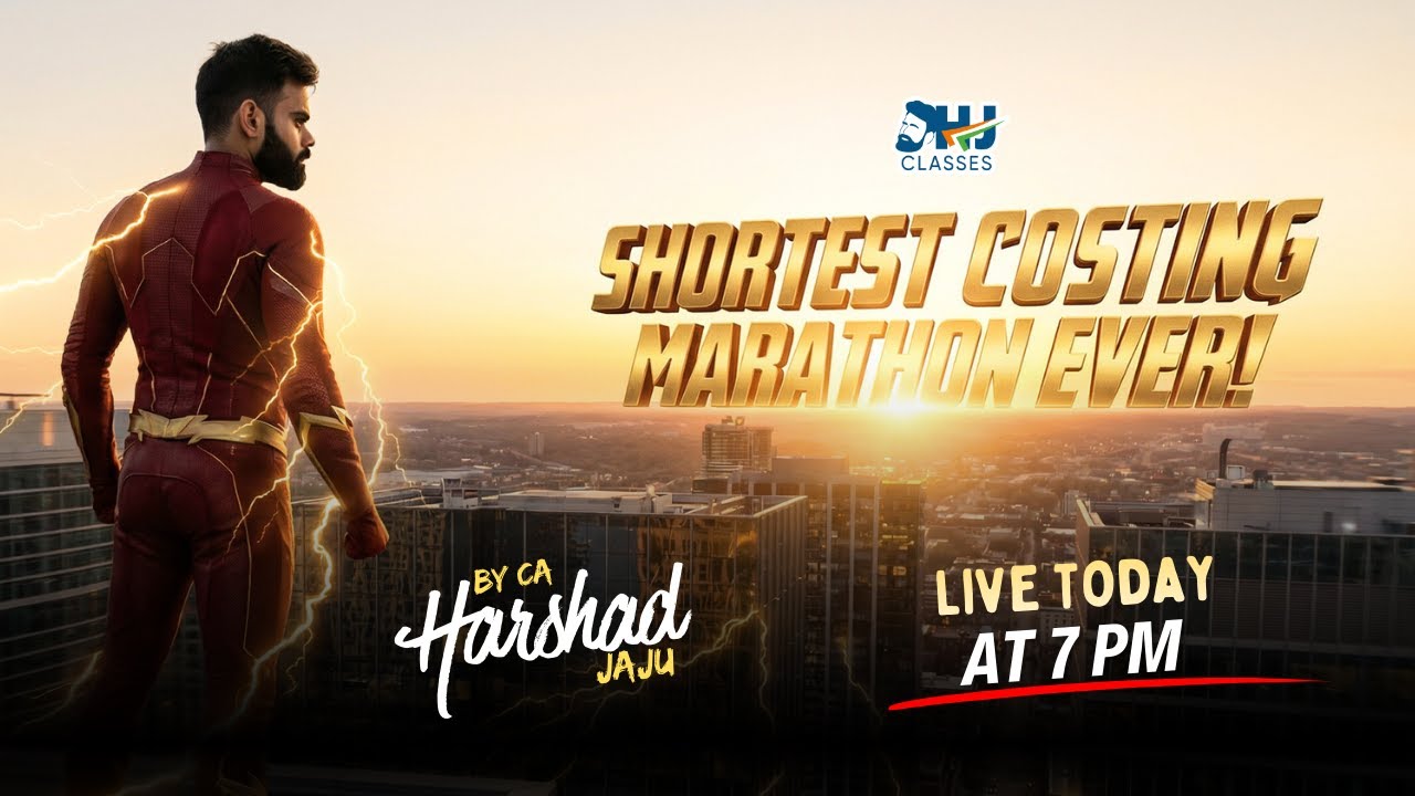 Shortest CA Inter Costing Marathon | By CA Harshad Jaju - Costing Made Easy | Get Ready to be Amazed