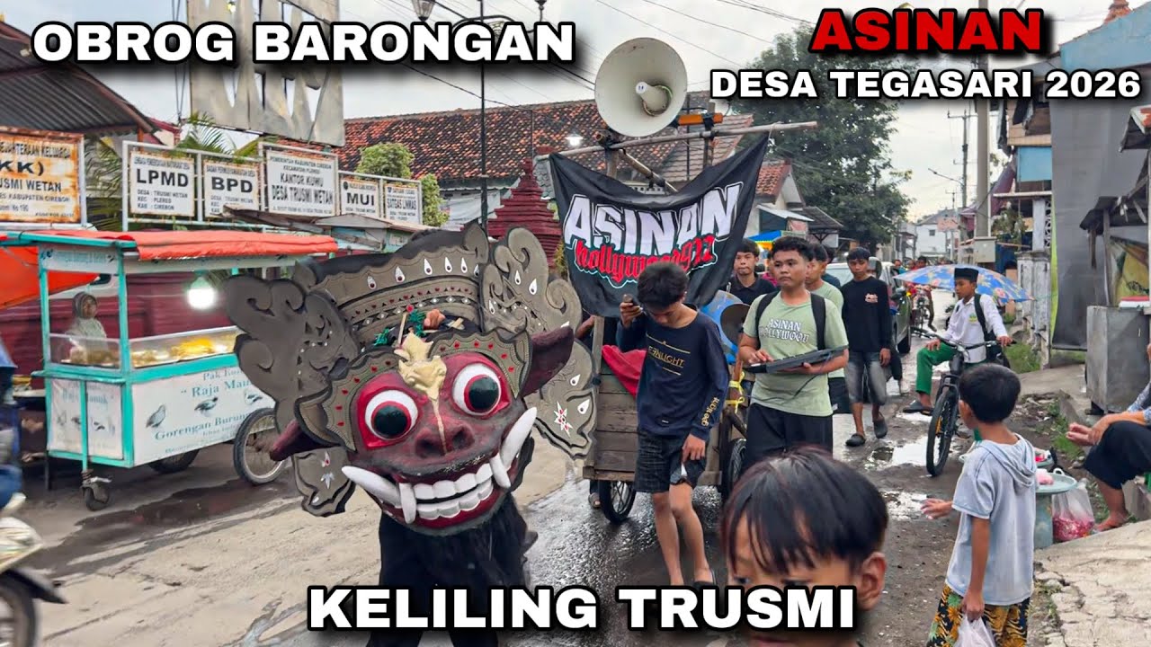Obrog Barongan ASINAN Desa TEGALSARI 2026 ❗️ Keliling Trusmi