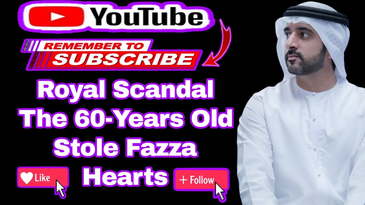 Royal Scandal The 60-Years Old Stole Fazza Hearts|sheikh hamdan | fazza poems |prince of dubai wife|
