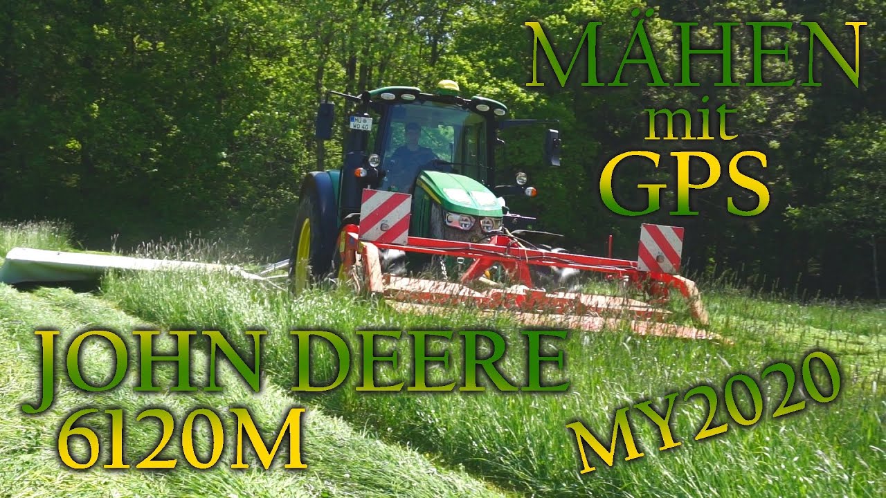 MÄHEN mit GPS | Let´s drive John Deere 6120M MY2020 beim 1. Schnitt