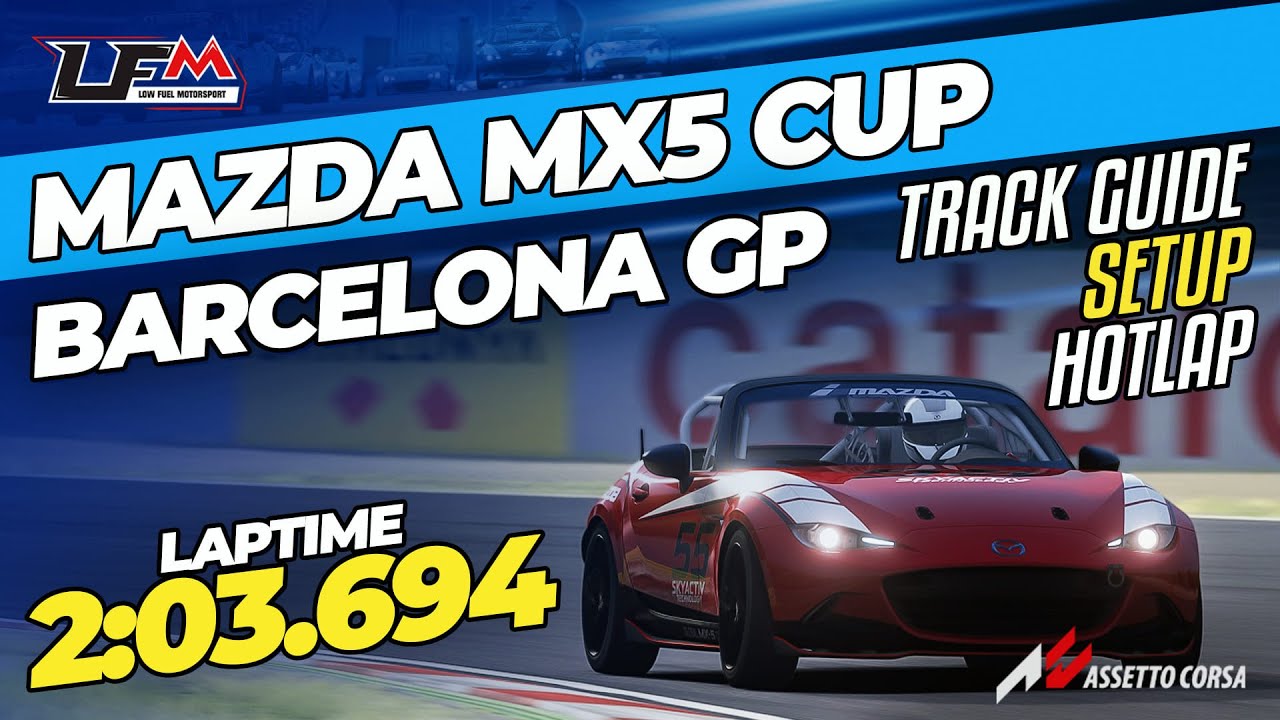 MAZDA MX5 CUP - BARCELONA GP | 