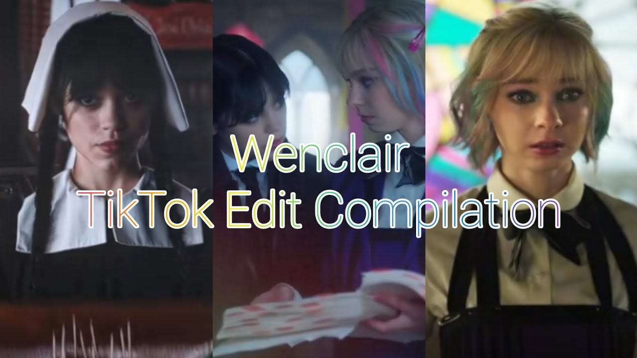 Wenclair TikTok Edit Compilation