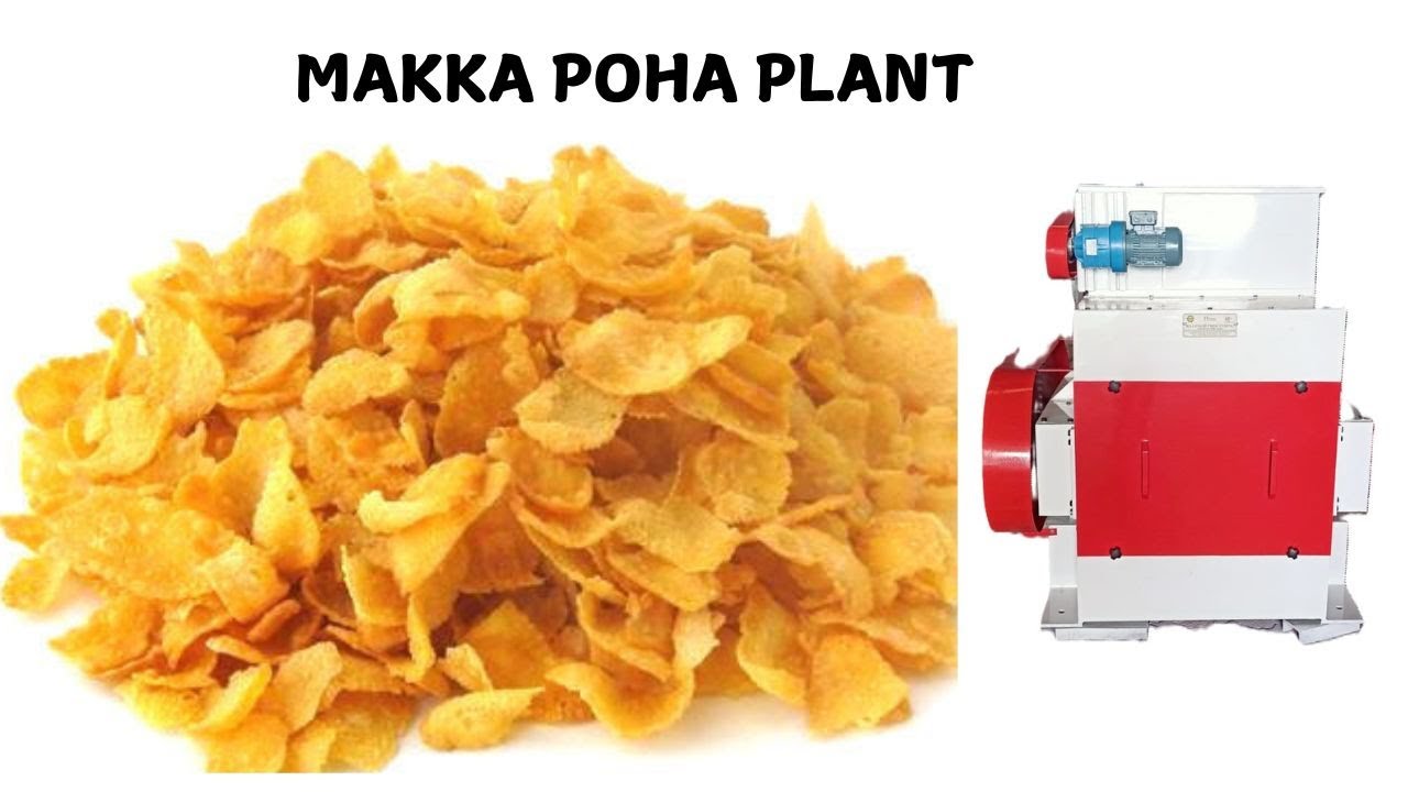 *Makka poha plant-400 kg per hour* Mfg. by Raj Food Industries Faridabad (M.No. 8826072790)