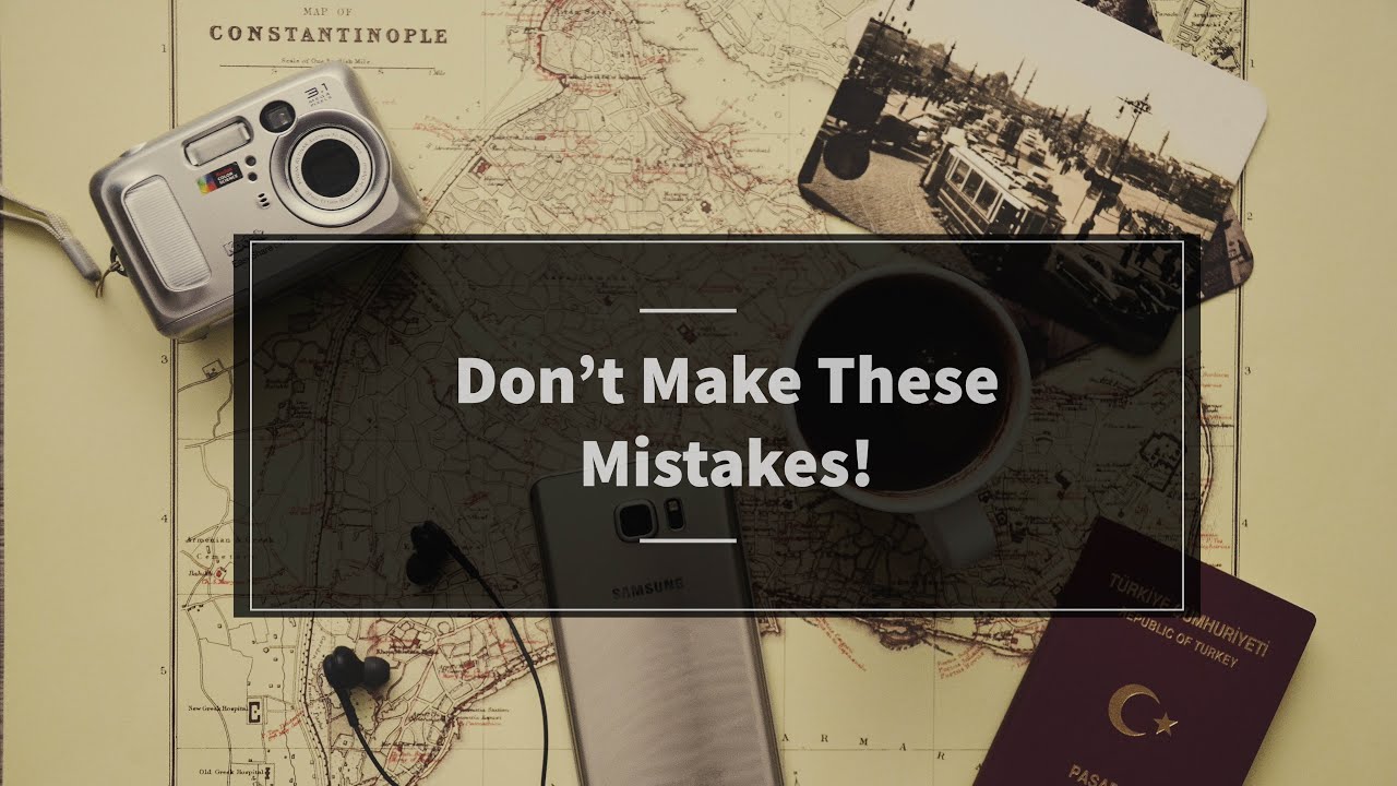 3 Reasons Why Your Travel Plans FAIL