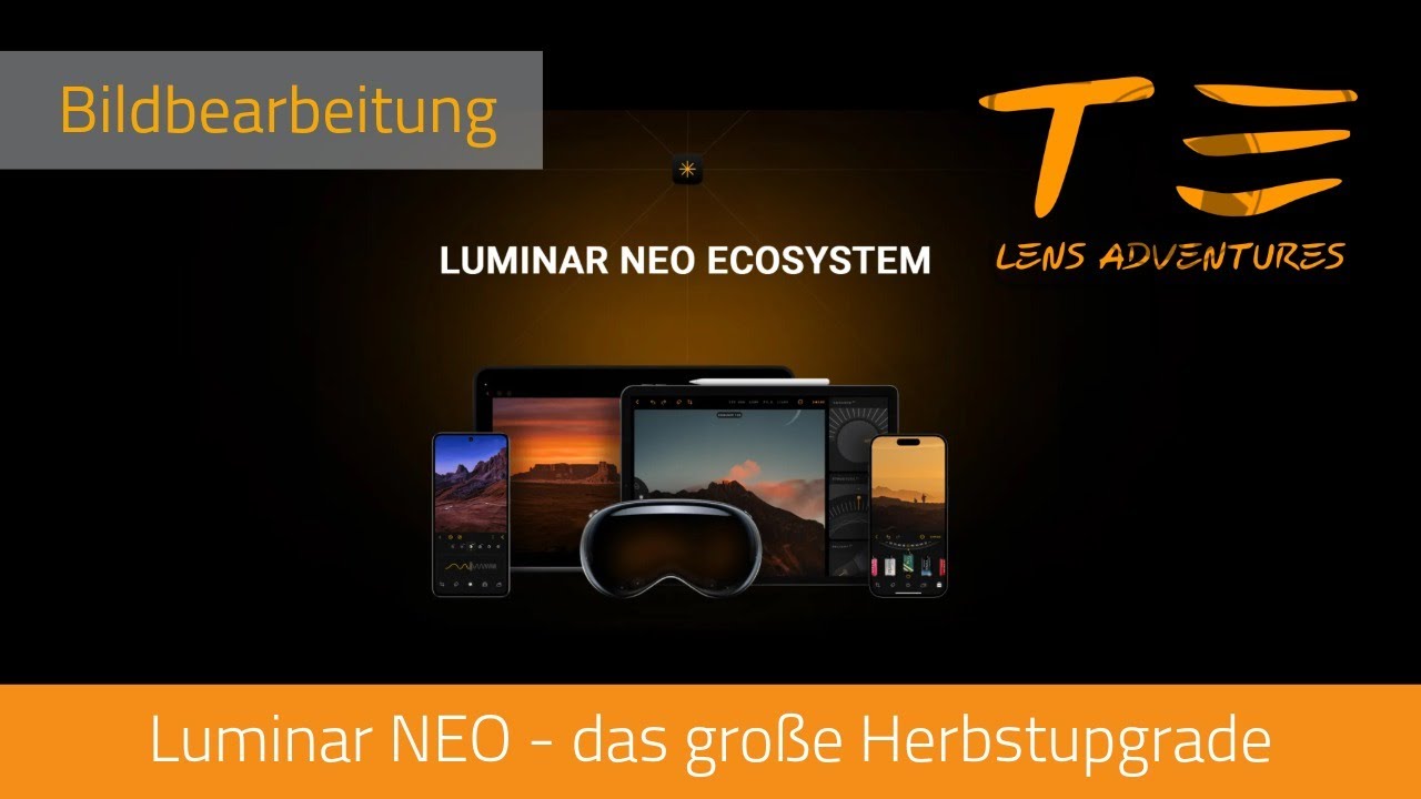 Unglaublich was Luminar NEO jetzt alles kann! Das große Herbst Update inkl. Eco System