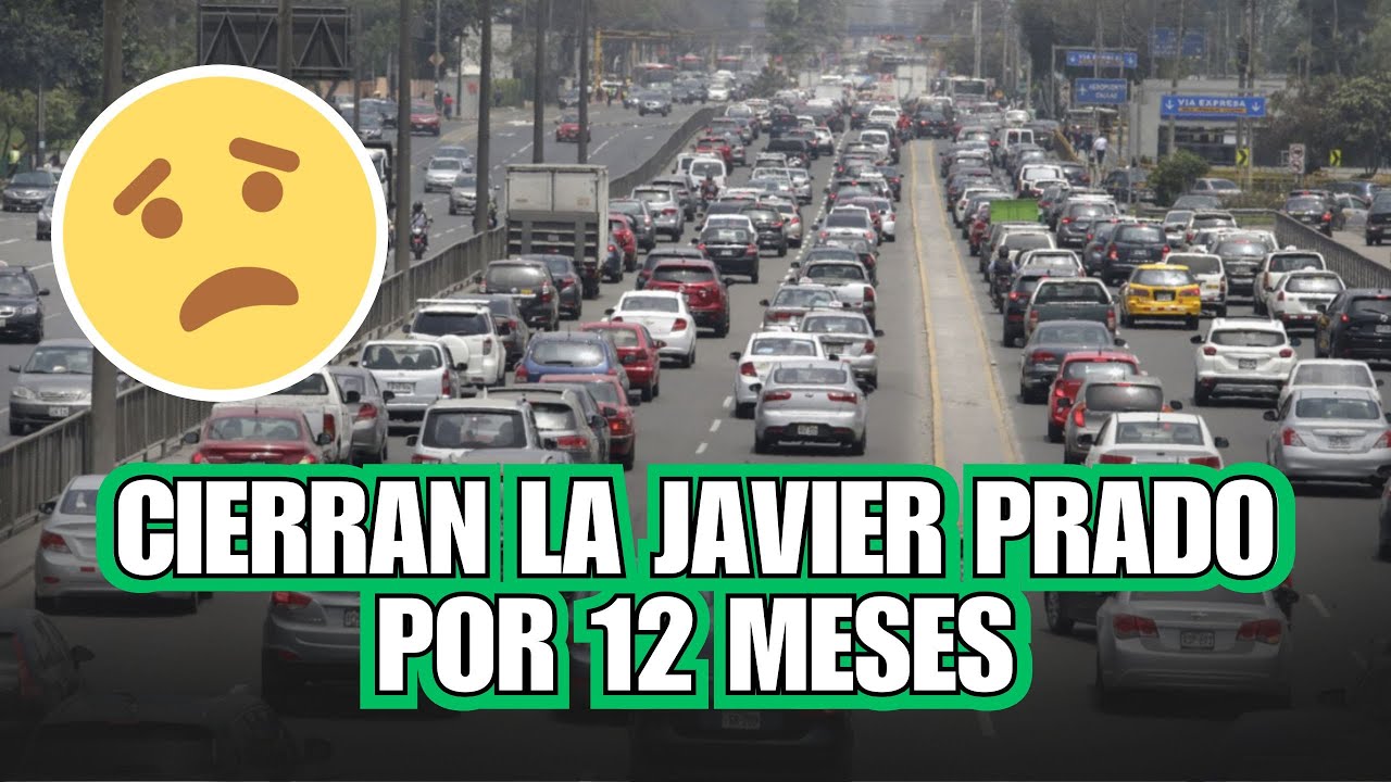 CIERRAN LA AVENIDA JAVIER PRADO POR UN AÑO DESDE ESTE 29 DE ENERO