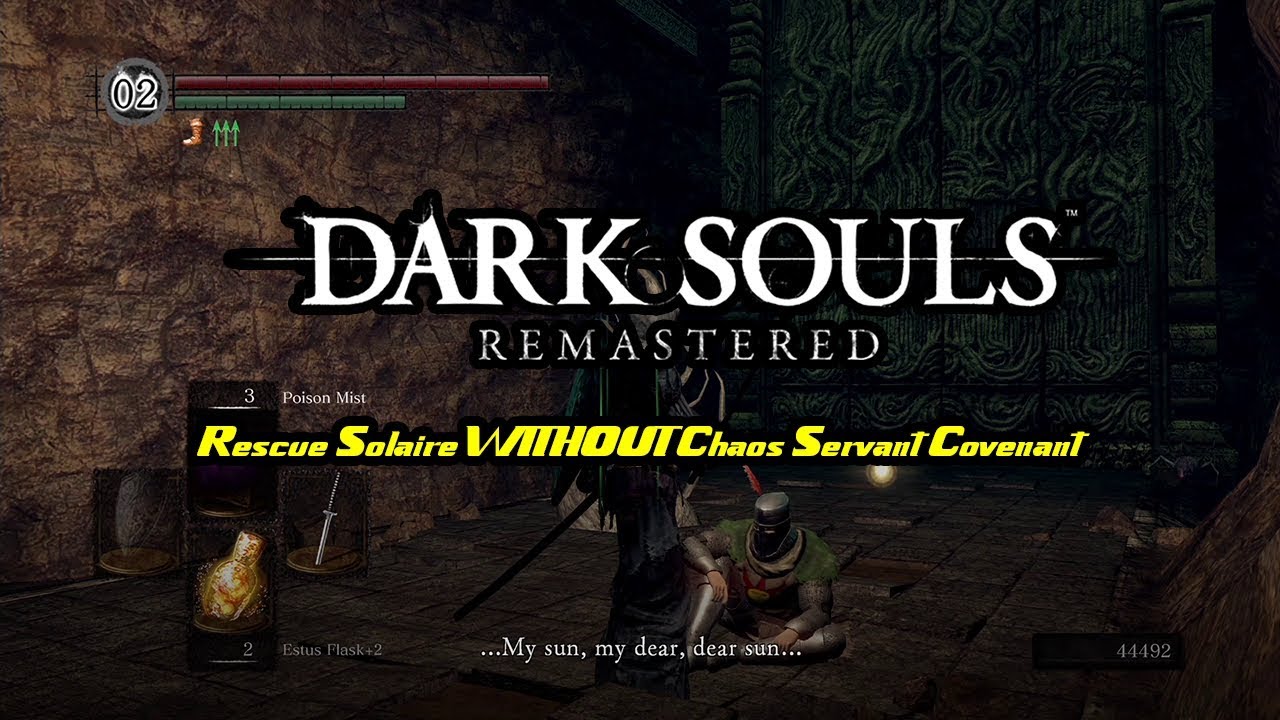 Remastered: Rescue Solaire Without Chaos Servant Covenant (Lost Izalith Shortcut Sunlight Maggot)