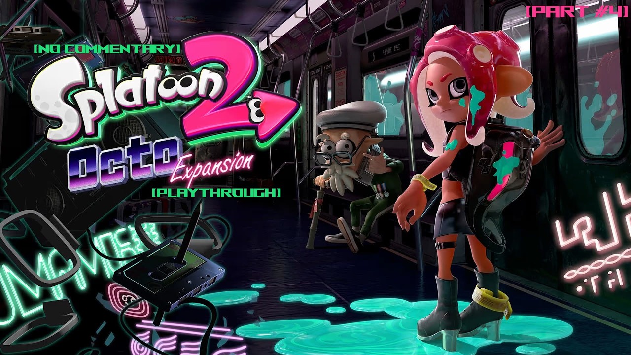 Splatoon 2 Octo Expansion Playthrough | [Part #4] | Multiple Tests Failed
