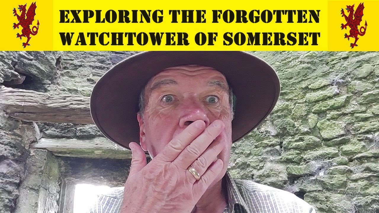 EXPLORING THE FORGOTTEN WATCHTOWER OF SOMERSET