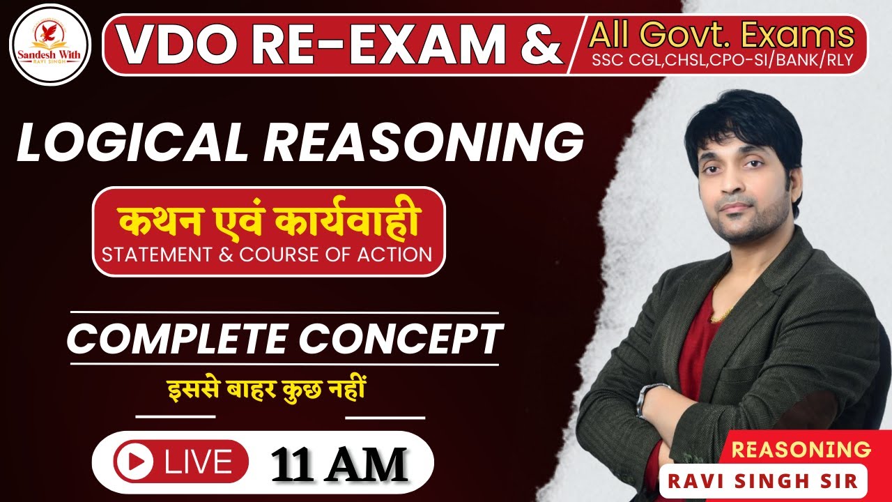 REASONING_Statement & Course Of Action (कथन एवं कार्यवाही)_By Ravi Singh Sir_@Live 11:00 AM