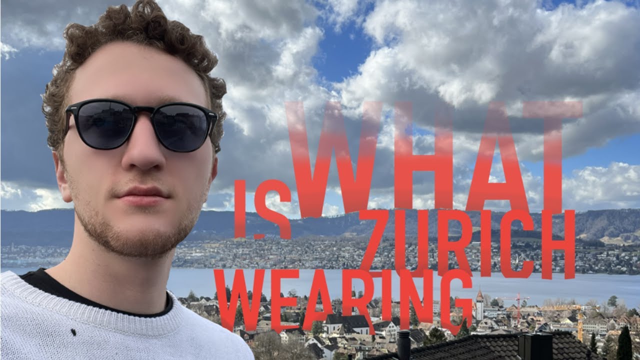 WHAT IS ZURICH WEARING I DAILY LIFE I PART1