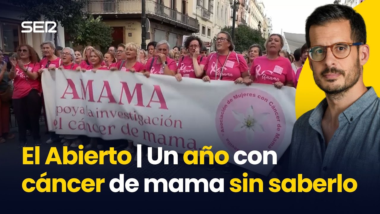 Un año con CÁNCER de mama SIN SABERLO | El Abierto