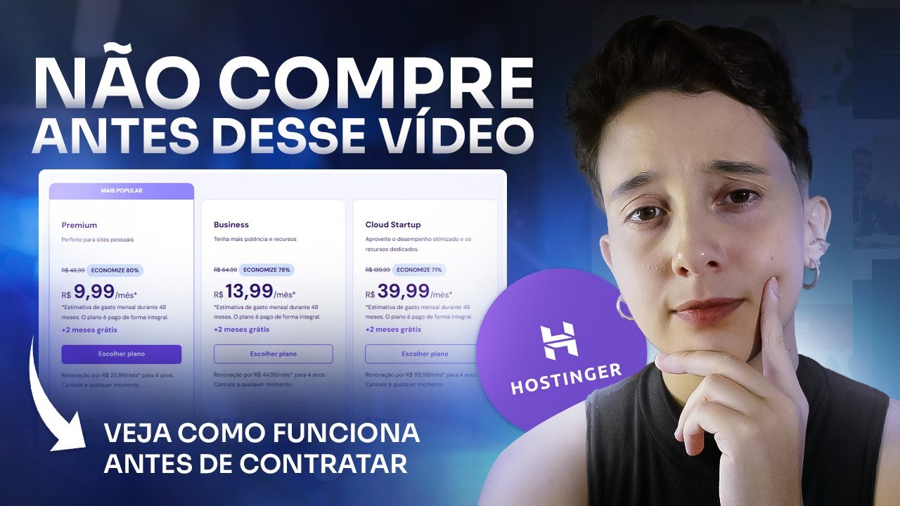Hostinger Vale a pena? O que você precisa saber antes de contratar