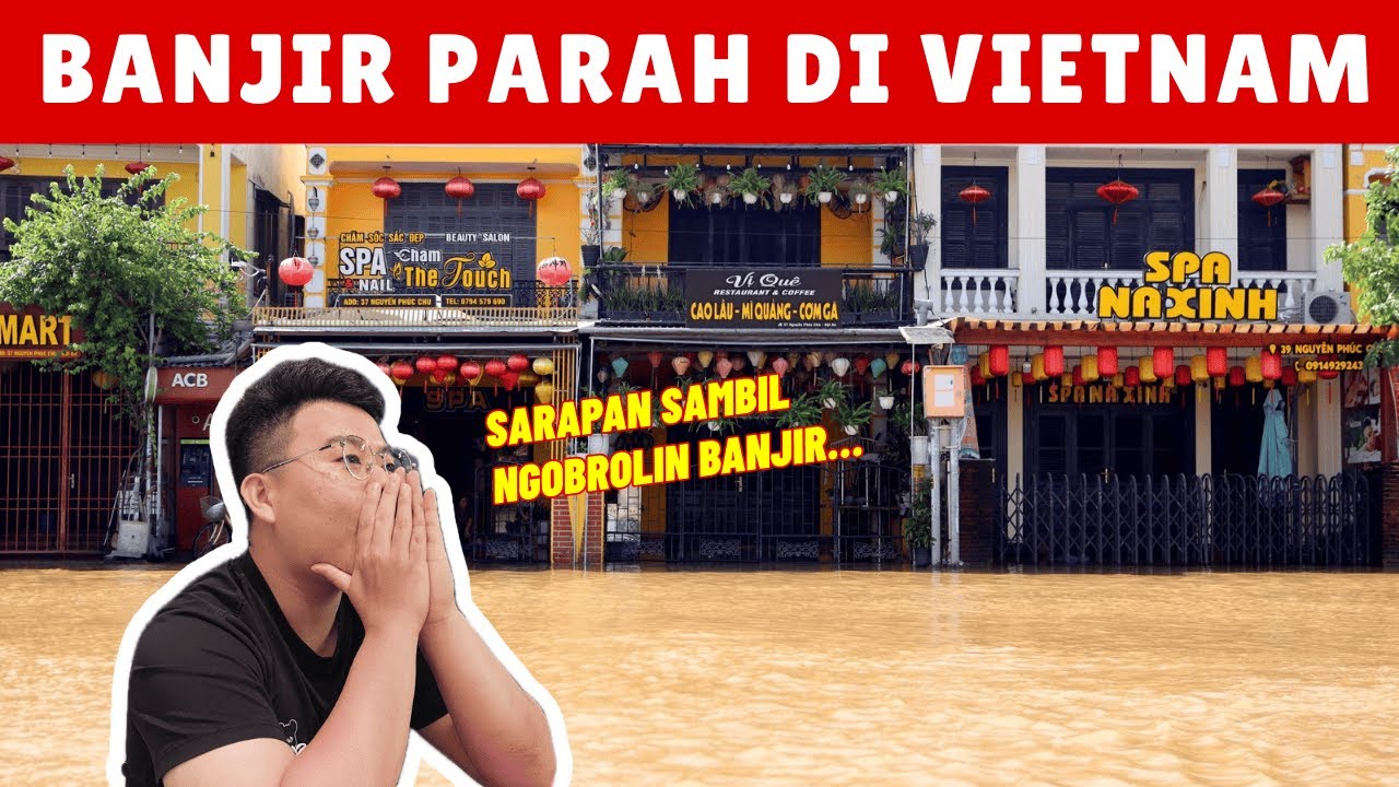 Pagi-Pagi Cari Sarapan di Vietnam, Tapi Malah Bahas Banjir Besar 😅🌧️