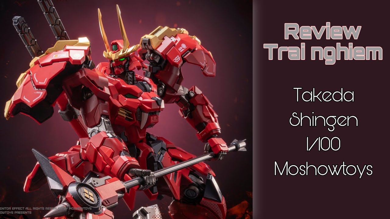 Takeda Shingen 1/100 Moshowtoys - Review chia sẻ trải nghiệm !!! ngon,đẹp,rẻ...