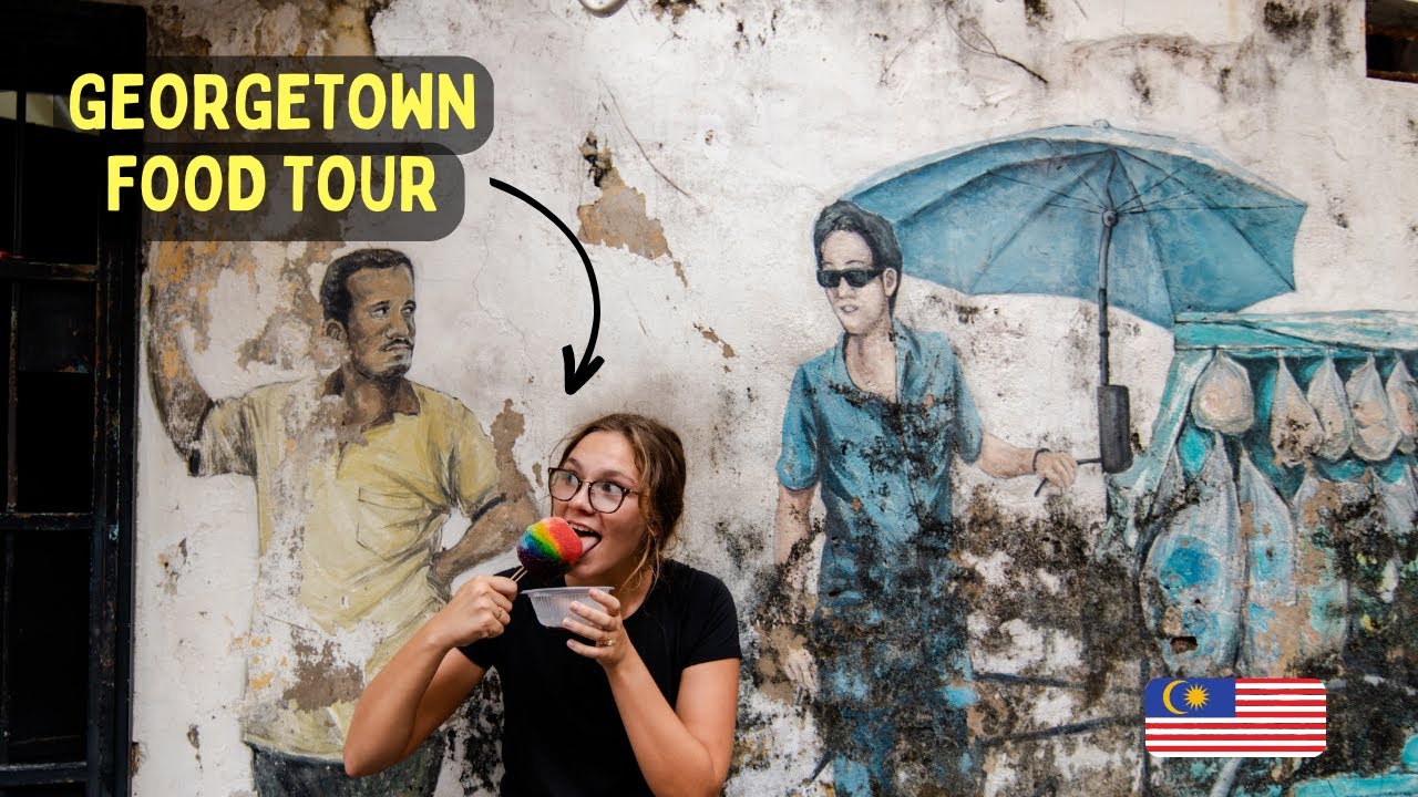 ULTIMATE Georgetown food tour | Georgetown, Malaysia guide